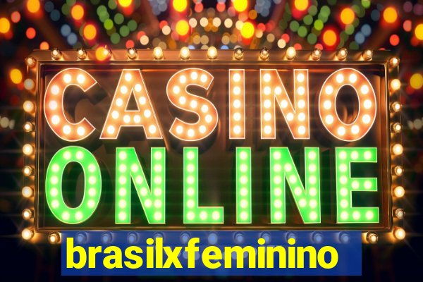 brasilxfeminino