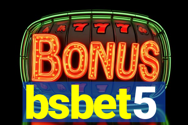 bsbet5