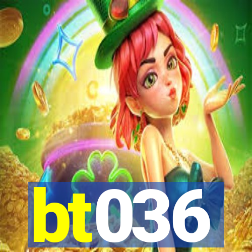 bt036