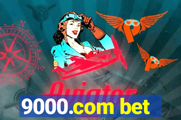 9000.com bet