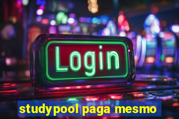 studypool paga mesmo