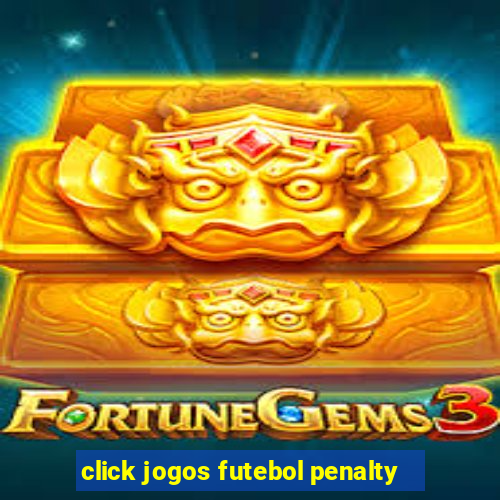 click jogos futebol penalty