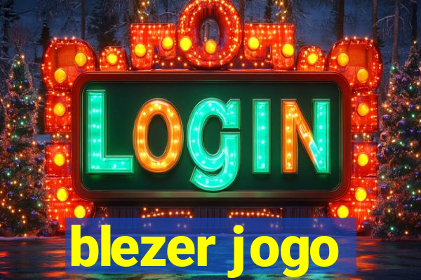 blezer jogo