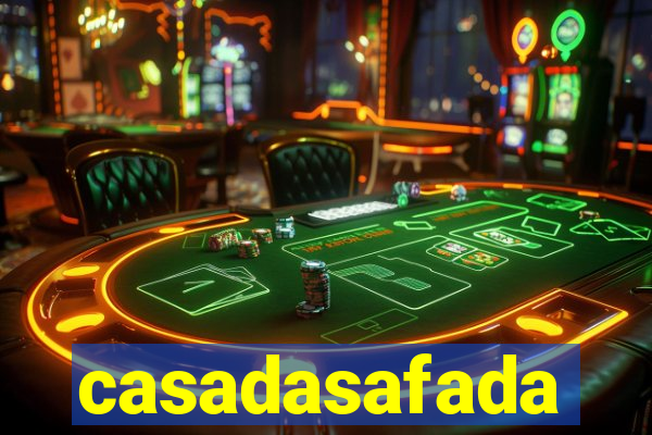 casadasafada