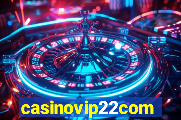 casinovip22com