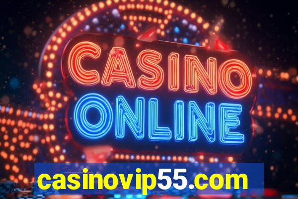 casinovip55.com