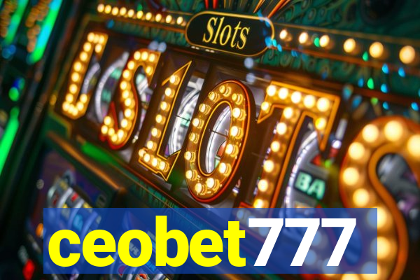 ceobet777