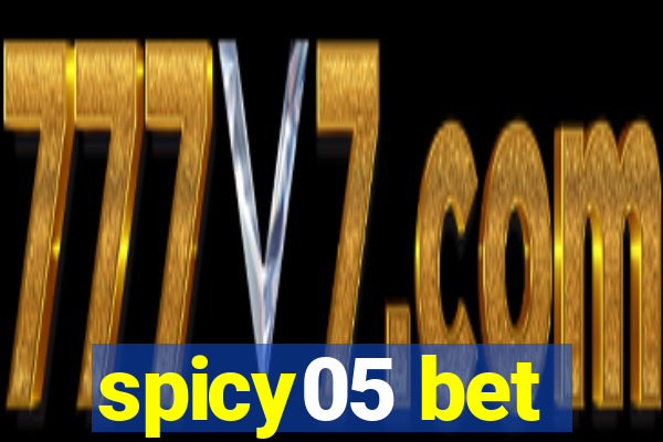 spicy05 bet