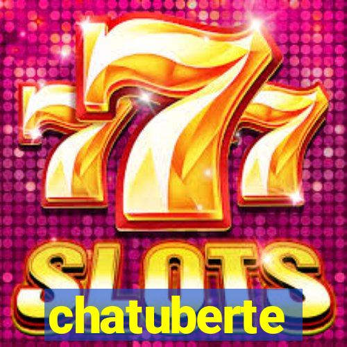 chatuberte