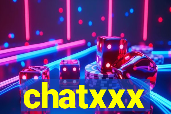 chatxxx