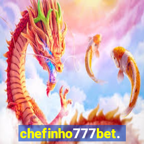 chefinho777bet.com