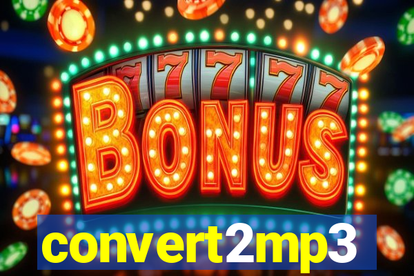 convert2mp3