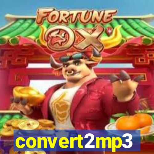 convert2mp3