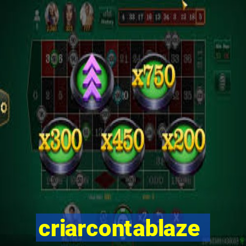 criarcontablaze