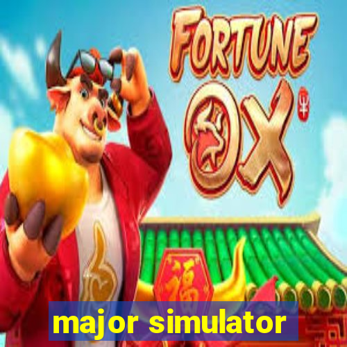 major simulator