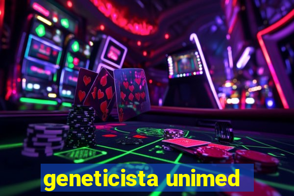 geneticista unimed