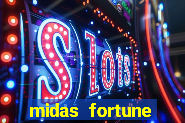 midas fortune minutos pagantes