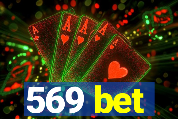 569 bet