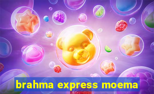 brahma express moema