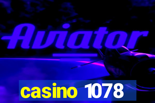 casino 1078