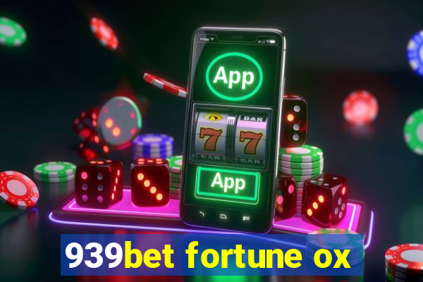 939bet fortune ox