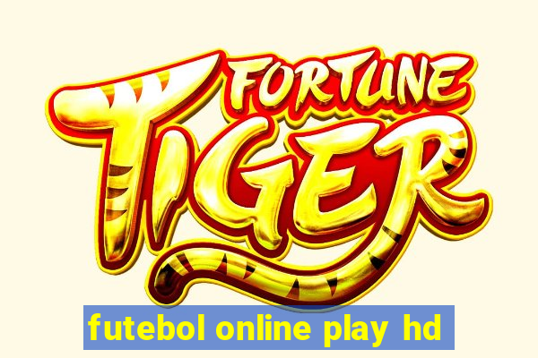 futebol online play hd