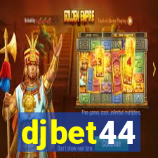 djbet44