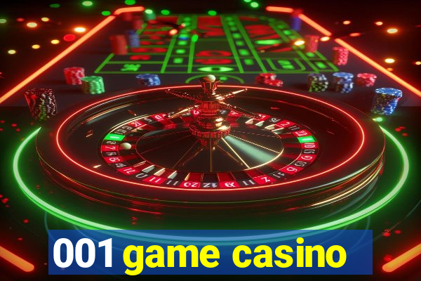 001 game casino