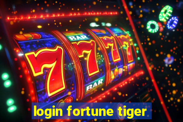 login fortune tiger