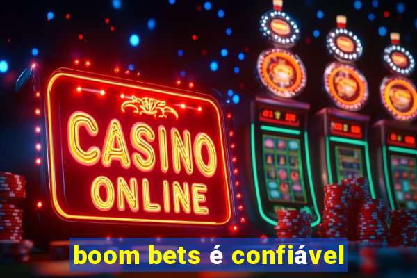 boom bets é confiável