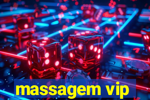 massagem vip