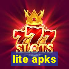 lite apks