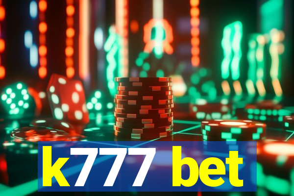 k777 bet