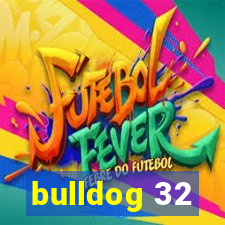 bulldog 32