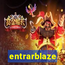 entrarblaze