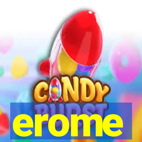 erome