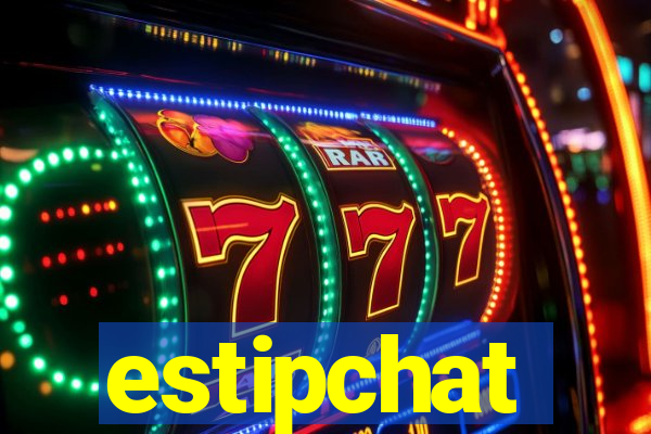 estipchat