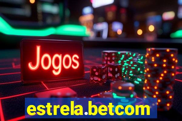 estrela.betcom