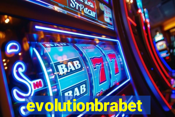 evolutionbrabet