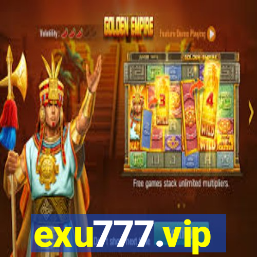 exu777.vip