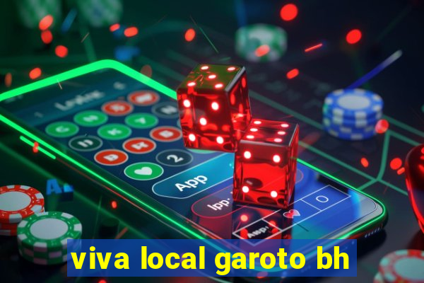 viva local garoto bh