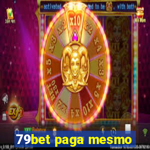 79bet paga mesmo