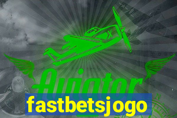 fastbetsjogo