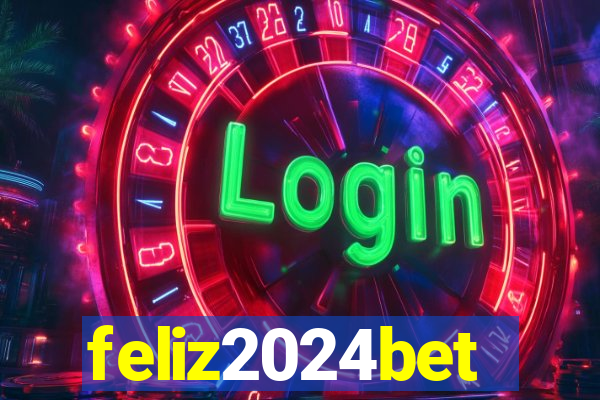 feliz2024bet