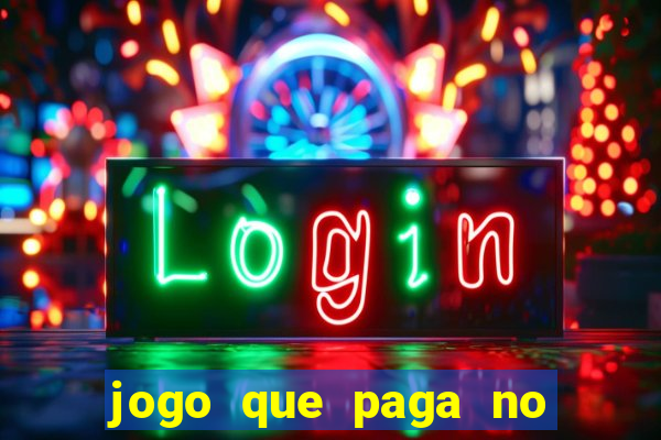 jogo que paga no pix sem depositar nada