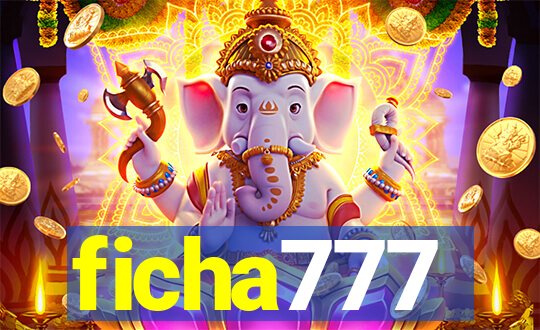 ficha777