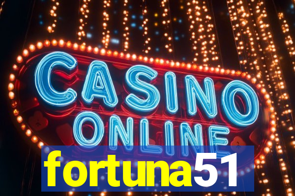 fortuna51