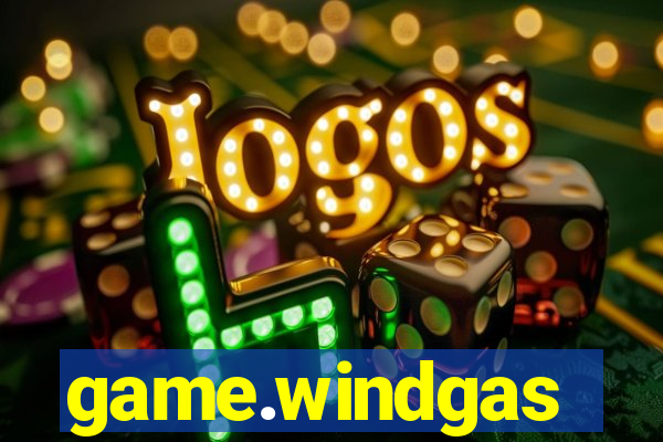 game.windgas