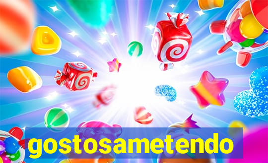 gostosametendo