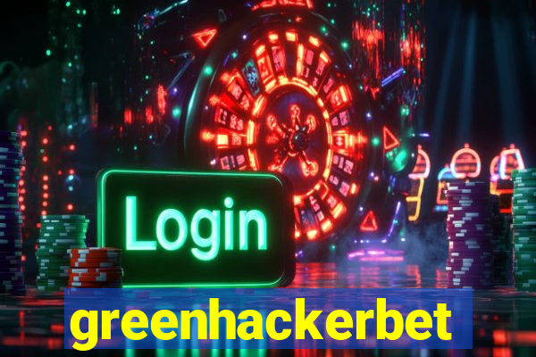 greenhackerbet